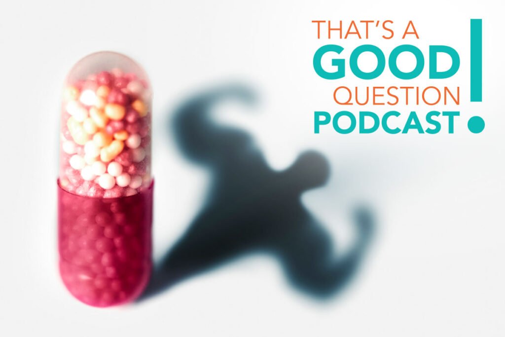 Thats a Good Question! Podcast Episode 8: How dangerous is it to use steroids?